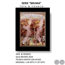 TATA & FRANCO - Serie BRUMA de Dario Cardona - Año 2019